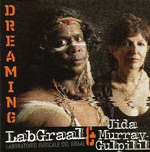 LabGraal-Jida-Gulpilil-DREAMING