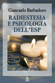 Radiestesia e Psicologia dell'ESP